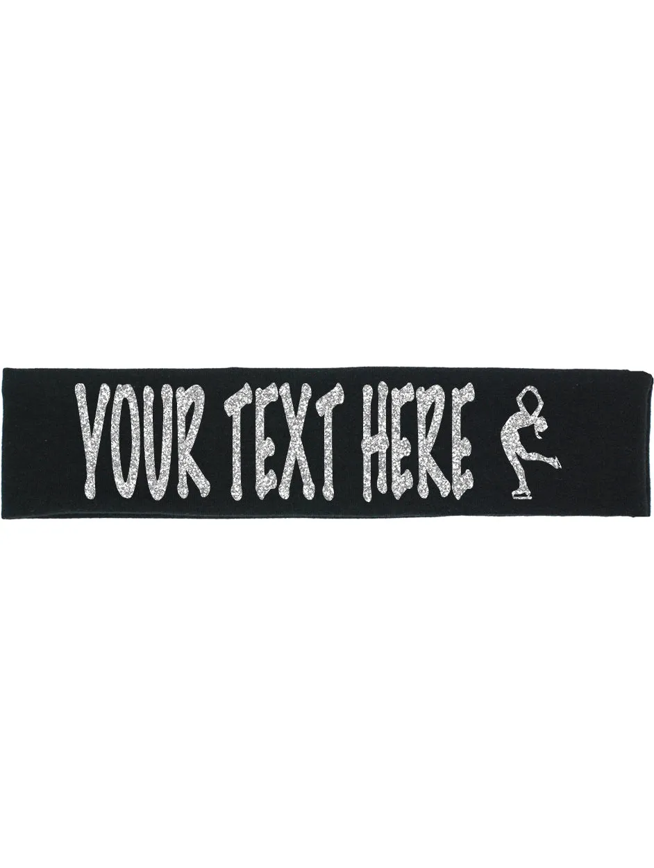 Custom Figure Skating Headband (Cotton/Lycra) - Sparkle Letters!